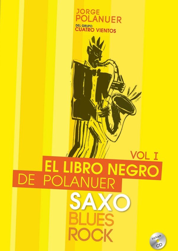 Libro Negro De Jorge Polanuer Volumen 1 Para Saxo ALEYMAR