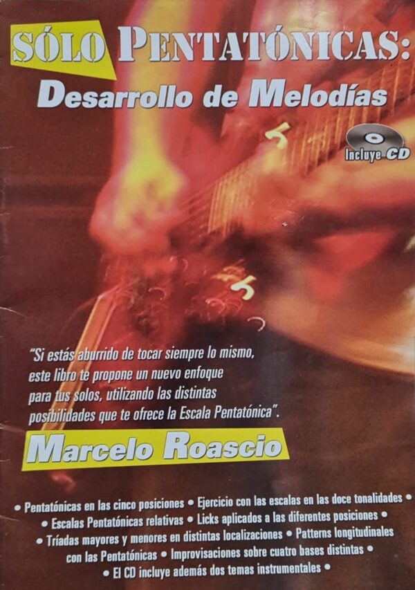Libro Solo Pentatonicas Desarrollo de Melodias C/CD Marcelo Roascio ALEYMAR