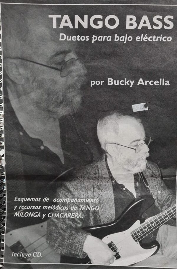 Libro Tango Bass Duetos P/Bajo C/CD Bucky Arcella ALEYMAR