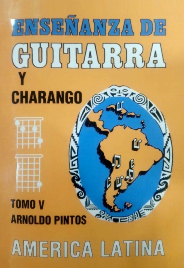 Libro Arnaldo Pintos Tomo 5 Enseñanza de Guitarra y Charango ALEYMAR