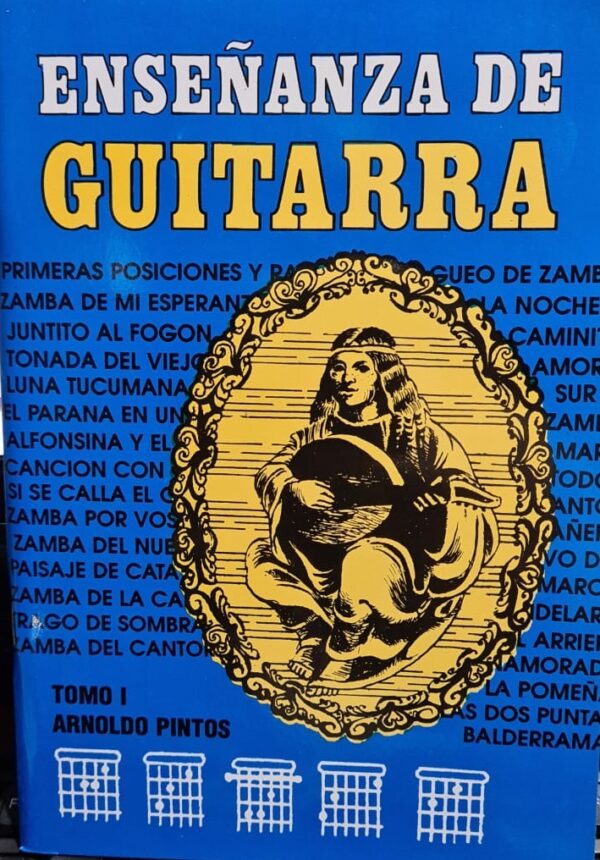 Libro Arnaldo Pintos Tomo 1 Enseñanza de Guitarra Primeros Pasos ALEYMAR