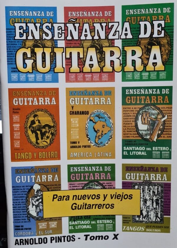 Libro Arnaldo Pintos Tomo 10 Para Nuevos y Viejos Guitarristas ALEYMAR
