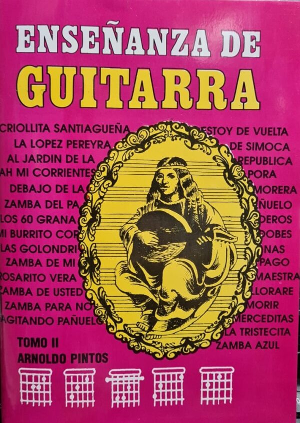 Libro Arnaldo Pintos Tomo 2 Enseñanza de Guitarra Primeros Pasos ALEYMAR