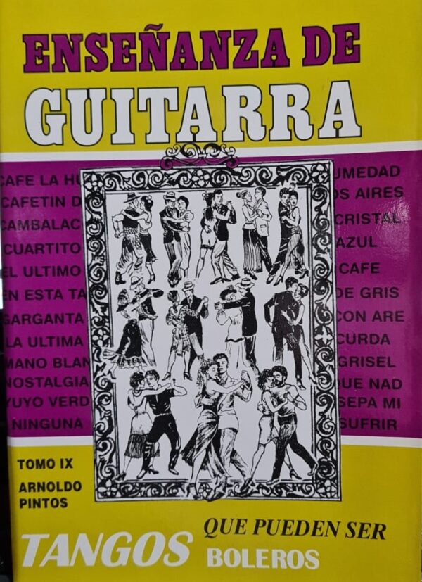 Libro Arnaldo Pintos Tomo 9 Tangos Que Pueden Ser Boleros ALEYMAR