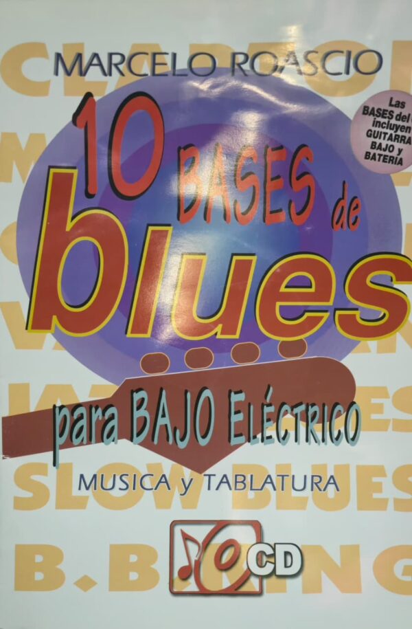 Libro Rock & Roll 10 Bases Ritmicas Para Bajo C/CD Marcelo Roascio ALEYMAR